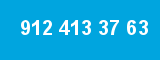 912 413 37 63